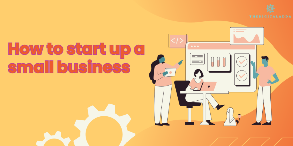 how to start up a small business